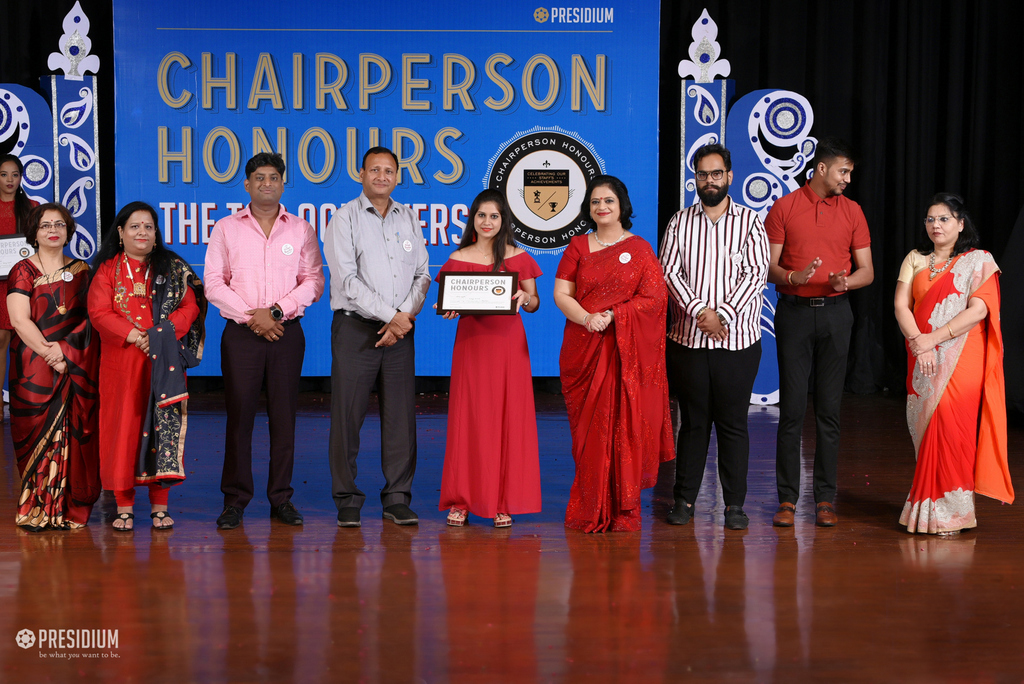 Presidium Rajnagar, CHAIRPERSON HONOURS’19: TEACHERS RECEIVE THE MOST PRESTIGIOUS HONOUR